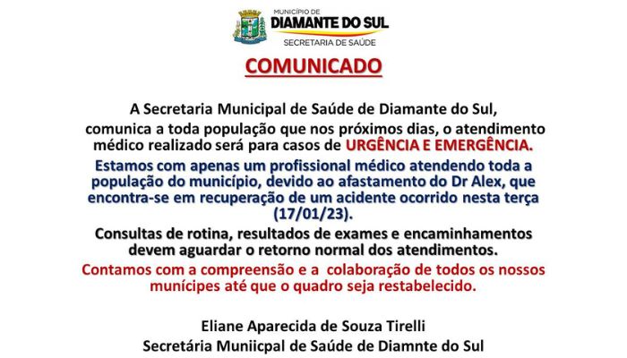 Diamante - Secretaria de Saúde municipal informa que está sendo reaizado apenas atendimentos de emergência